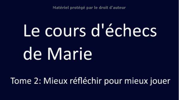 Livre Le cours d'échecs de Marie