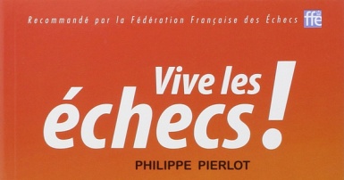 Livre Vive les échecs